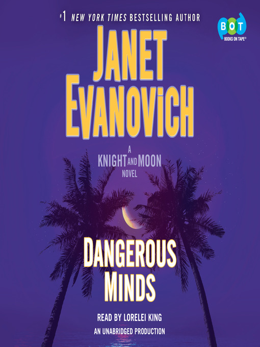 Title details for Dangerous Minds by Janet Evanovich - Wait list